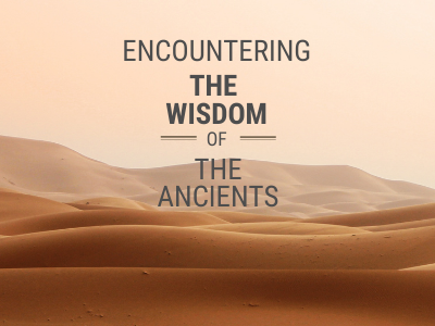 Encountering the wisdom of the ancients