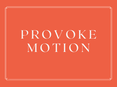 Provoke Motion
