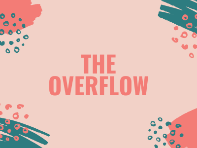The Overflow