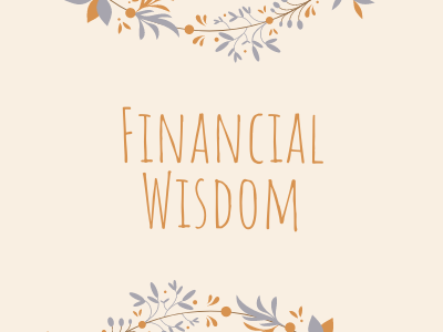 Financial Wisdom