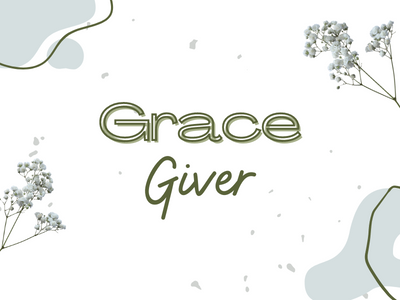 Grace Giver