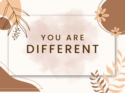You are Different