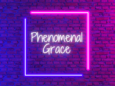 Phenomenal Grace