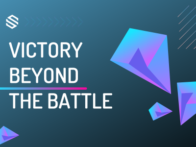 Victory Beyond the Battle