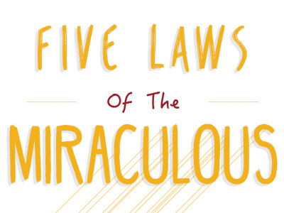 Five Laws Of The Miraculous