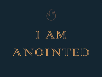 I Am Anointed