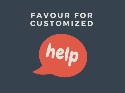 Favour for customized help