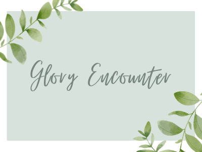 Glory Encounter