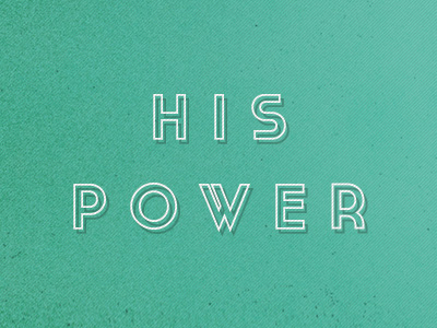 His Power