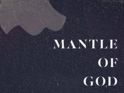 Mantle Of God