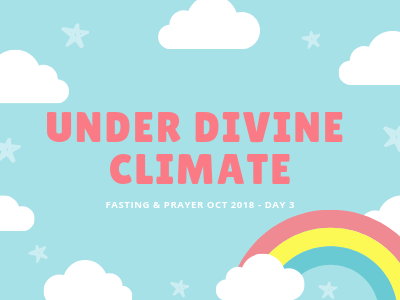 To Be Under Divine Climate
