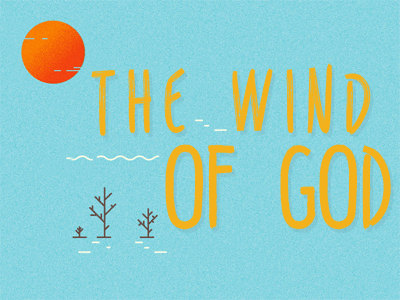 The Wind Of God