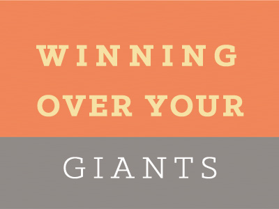 Winning Over Your Giants