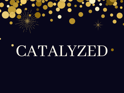 Catalyzed