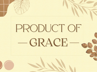 Product of Grace