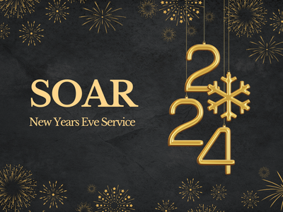 Soar - New Year Eve Service