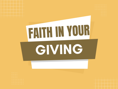 Faith in Your Giving