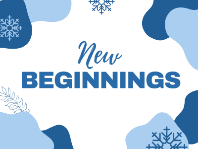 New Beginnings