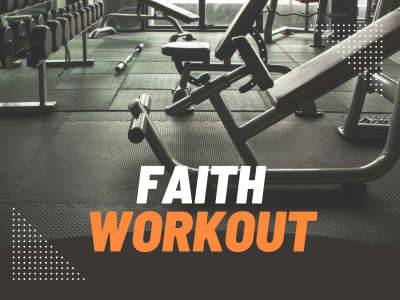 Faith Workout