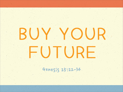 Buy Your Future