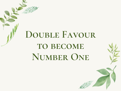 Double Favour to Become No.1