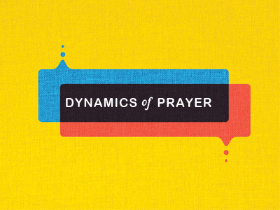 Dynamics Of Prayer