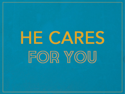He Cares For You